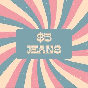 $5 LIVESALE UNLISTED JEANS